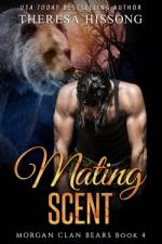 Mating Scent (Morgan Clan Bears, Book 4) af Heidi Ryan