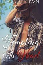 Tempting His Heart af Dawn Sullivan