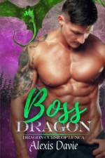 Boss Dragon af Alexis Davie