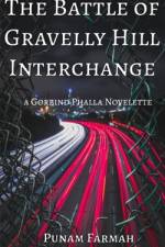 The Battle of Gravelly Hill Interchange af Punam Farmah