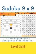 Sudoku 9 X 9 - 250 Skyscraper - Octagonal Star Puzzles - Level Gold af Andrii Pitenko