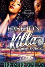 Fashion Killa af Treasure Malian
