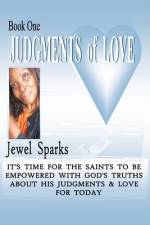 Judgments of Love Book One af Jewel Sparks