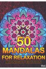 50 Mandalas For Relaxation Midnight Edition af Benmore Book
