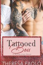Tattooed Boss (Willow Cove, #5) af Theresa Paolo