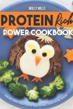Protein Rich Power Cookbook