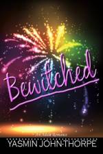 Bewitched af Yasmin John-Thorpe