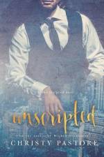 Unscripted af Christy Pastore