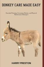 Donkey Care Made Easy af Harry Preston