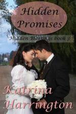 Hidden Promises af Katrina Harrington