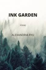 Ink Garden af Alexandria Ryu