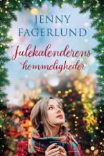 Julekalenderens hemmeligheder af Jenny Fagerlund
