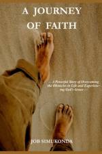 A Journey of Faith af Job Simukonda