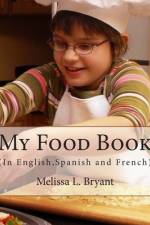 My Food Book af Melissa L Bryant