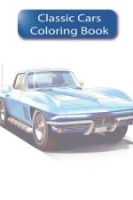 Classic Cars Coloring Book af Lisa Moreau