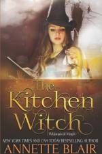 The Kitchen Witch af Annette Blair