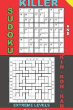Killer sudoku and Kin-kon-kan extreme levels. af Basford Holmes