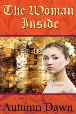The Woman Inside af Autumn Dawn