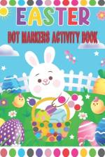 Easter Dot Markers Activity Book af Oussama Zinaoui