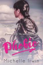 Phobic (Phoebe Reede af Michelle Irwin