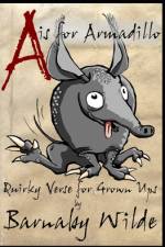 A is for Armadillo af Barnaby Wilde