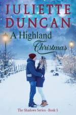 A Highland Christmas af Juliette Duncan