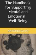 The Handbook for Supporting Mental and Emotional Well-Being af Antonio Gufo