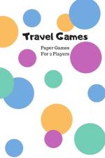 Travel Games - Paper Games For 2 Players af Bonte Books