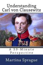Understanding Carl von Clausewitz af Martina Sprague