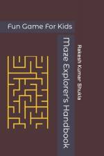 Maze Explorer's Handbook af Rakesh Kumar Shukla