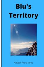 Blu's Territory af Abigail Anna Grey