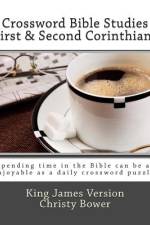 Crossword Bible Studies - First & Second Corinthians af Christy Bower