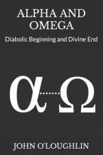 Alpha and Omega af John O'Loughlin