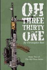 Oh-Three-Thirty-One af Christopher Bast