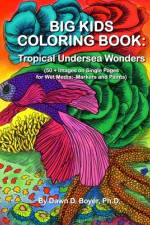 Big Kids Coloring Book af Dawn D Boyer