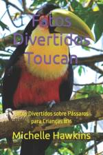 Fatos Divertidos Toucan af Michelle Hawkins