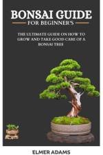 Bonsai Guide for Beginners af Elmer Adams