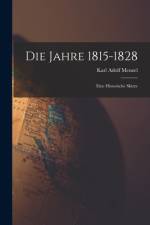Die Jahre 1815-1828 af Karl Adolf Menzel