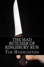 The Mad Butcher of Kingsbury Run af Tim Huddleston