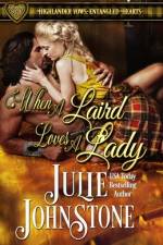 When a Laird Loves a Lady af Julie Johnstone