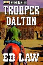 Trooper Dalton af Ed Law