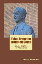 Tales From the Troubled South af Catherine McGrew Jaime