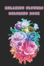 Relaxing Flowers Coloring Book af Oussama Zinaoui