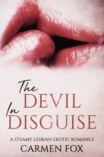 The Devil in Disguise af Carmen Fox