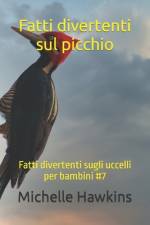 Fatti divertenti sul picchio af Michelle Hawkins