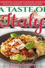 A Taste of Italy af Sarah Spencer