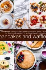 Pancakes and Waffles af Booksumo Press