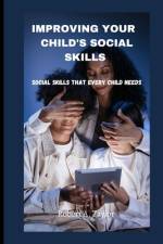 Improving Your Child's Social Skills af Robert A Taylor