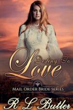 Destiny To Love af R L Butler
