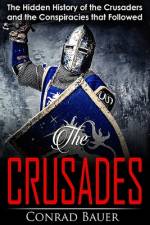 Crusades af Conrad Bauer